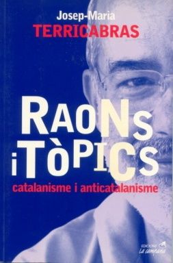 Raons i tòpics, Josep Maria Terricabras