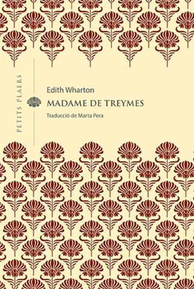 Madame de Treymes, Edith Wharton, Viena Edicions, Barcelona, 2022 Llegeix-ne més: https://racodelaparaula.cat/2022/06/15/madame-de-treymes-edith-wharton-viena-edicions-barcelona-2022/#ixzz7WGjD3jqv Under Creative Commons License: Attribution Non-Commercial No Derivatives Follow us: @XavierSerrahima on Twitter | xavier.serrahima on Facebook